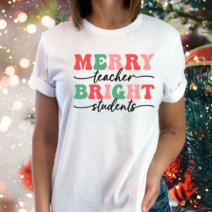  Teacher  Merry Students Bright Christmas T-Shirt