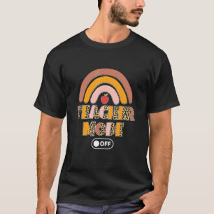 Teacher Mode Of Teacher Vacation T-Shirt