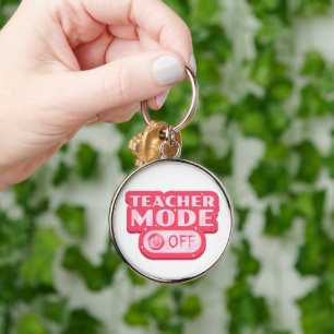 Teacher Mode Off Text Design Key Ring