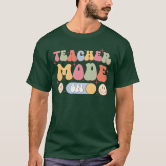 Teacher Mode On Backo School friend T-Shirt
