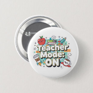 Teacher Mode: ON – Cute Funny Teacher Back to Scho 6 Cm Round Badge