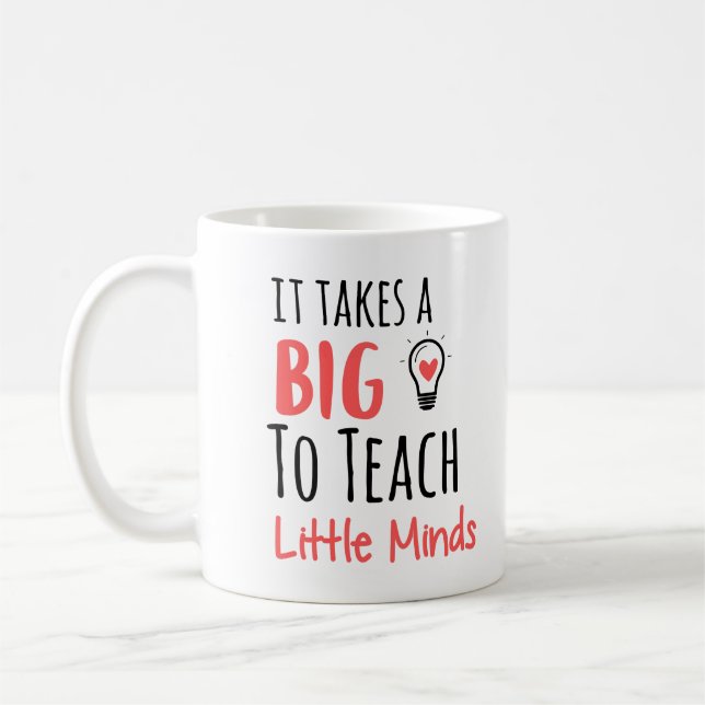 Teacher Mug It Takes A Big Heart Bulb Pink Love (Left)