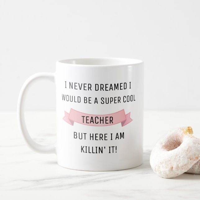 Teacher Mug Teacher Gift For Teacher Appreciation (With Donut)