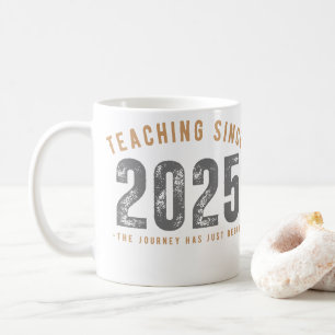Teacher Mug   Teaching Since 2025