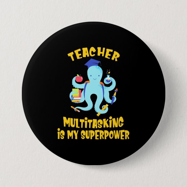 Teacher Multitasking Humour 7.5 Cm Round Badge (Front)