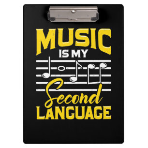 Teacher Music Is My Second Language Clipboard