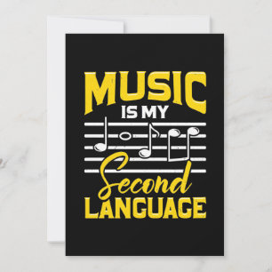 Teacher Music Is My Second Language Invitation