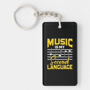 Teacher Music Is My Second Language Key Ring