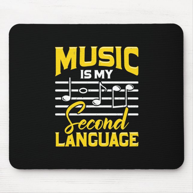 Teacher Music Is My Second Language Mouse Pad (Front)