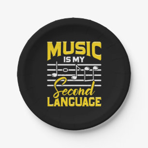 Teacher Music Is My Second Language Paper Plate