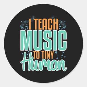 Teacher Music School Musicans Musical Great Music Classic Round Sticker