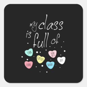 Teacher My Class Is Full Of Fun Square Sticker