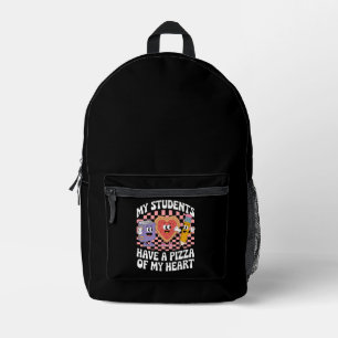 Teacher My Students Have A Pizza Of My Heart  Printed Backpack