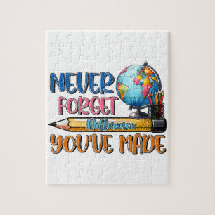 Teacher Never Forget Difference You Have Made Jigsaw Puzzle