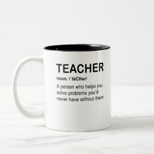 Teacher noun 'tēCHər A Person Who Helps You Solve Two-Tone Coffee Mug