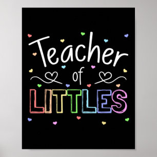 Teacher Of Littles Daycare Pre-k Kindergarten Teac Poster