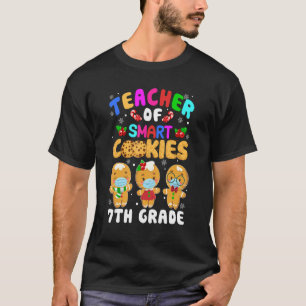 Teacher Of Smart Cookies 7th Grade Christmas Ginge T-Shirt