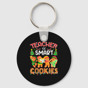 Teacher Of Smart Cookies Christmas Cute Gingerbrea Key Ring