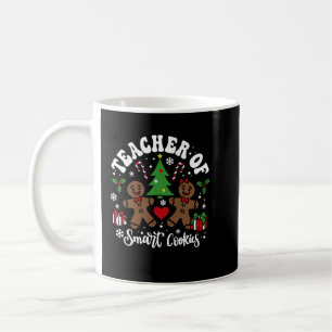 teacher of smart cookies coffee mug