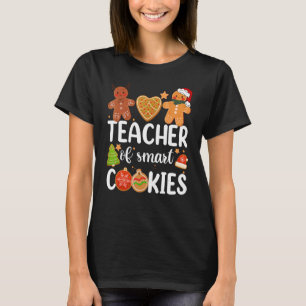 Teacher Of Smart Cookies Cute Gingerbread Christma T-Shirt