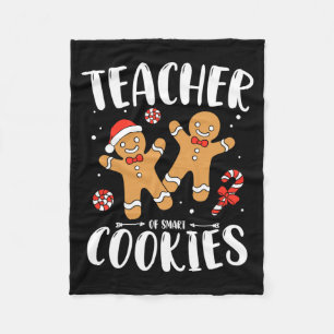 Teacher Of Smart Cookies Gingerbread Christmas Fleece Blanket