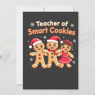 Teacher of Smart Cookies Teaching Christmas Ginger Invitation