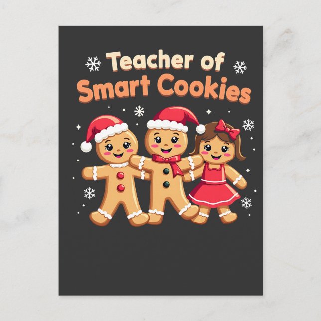 Teacher of Smart Cookies Teaching Christmas Ginger Invitation Postcard (Front)