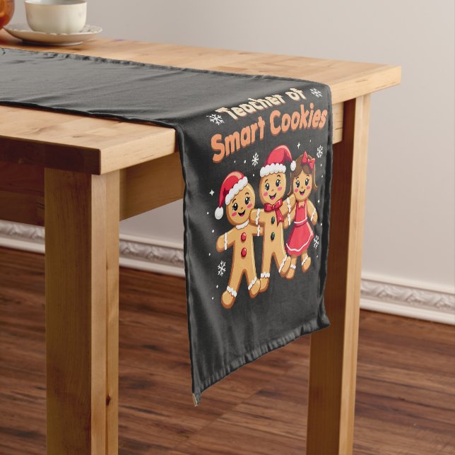 Teacher of Smart Cookies Teaching Christmas Ginger Short Table Runner (In Situ)