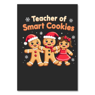 Teacher of Smart Cookies Teaching Christmas Ginger Table Number