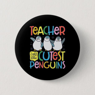 Teacher Of The Cutest Penguins Funny Penguin Back  6 Cm Round Badge