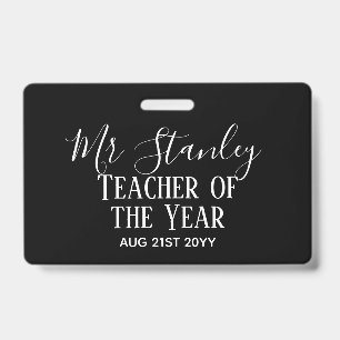 Teacher of the Year Personalised Modern Text Gift ID Badge