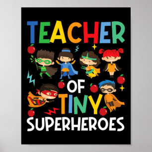 Teacher Of Tiny Superheroes Funny Teach 100th Day Poster