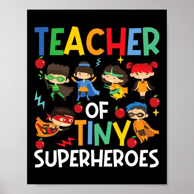 Teacher Of Tiny Superheroes Funny Teach 100th Day  Poster (Front)