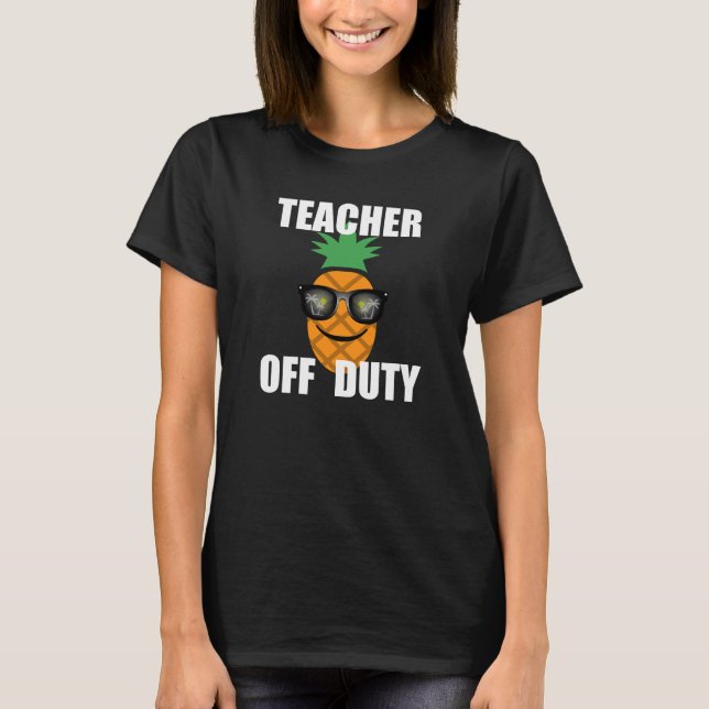 Teacher Off Duty Design - Women's Basic T-Shirt (Front)