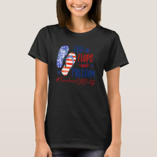 Teacher Off Duty Flip Flops Freedom Happy Fourth O T-Shirt