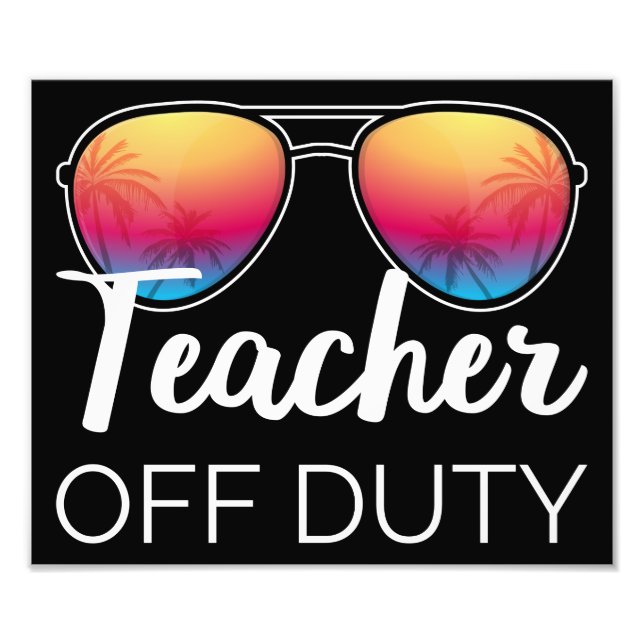 Teacher Off Duty I Photo Print (Front)