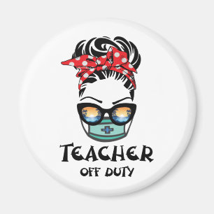 Teacher Off Duty Messy Bun Beach Sunset Teacher Magnet
