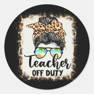 Teacher Off Duty Messy Bun Leopard Glasses Summer Classic Round Sticker