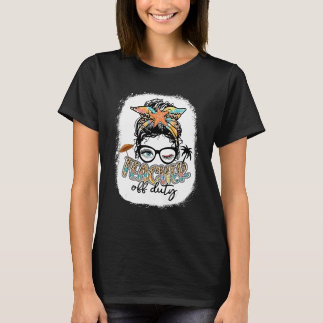 Teacher Off Duty Messy Bun Summer Leopard Beach Lo T-Shirt (Front)