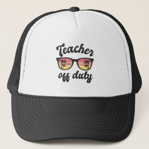 teacher off duty trucker hat