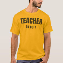 Teacher On Duty | Modern Teacher Design