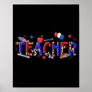Teacher patriotic 1776 independence day poster