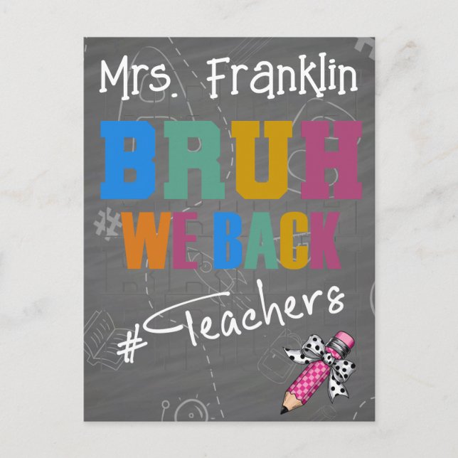 Teacher personalised Bruh We Back (to school) Postcard (Front)