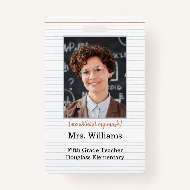 Teacher Photo ID Badge classroom, me without mask (Front)
