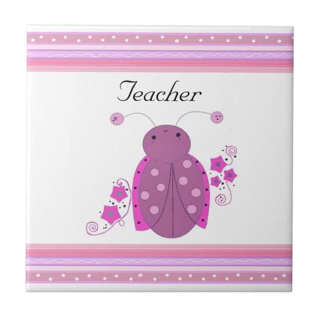 Teacher Pink and Purple Ladybug Ceramic Tile (Front)