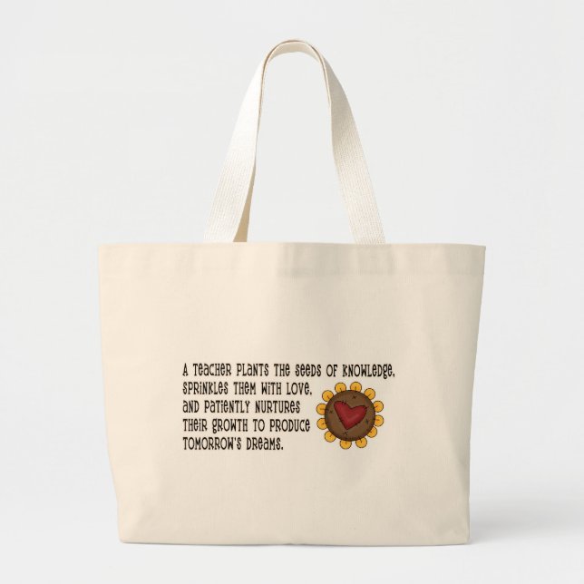 Teacher Plants Seeds Tshirts and Gifts Large Tote Bag (Front)