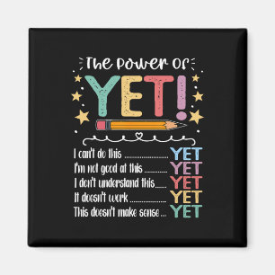 Teacher Power Of Yet Growth Mindset Inspirational  Magnet