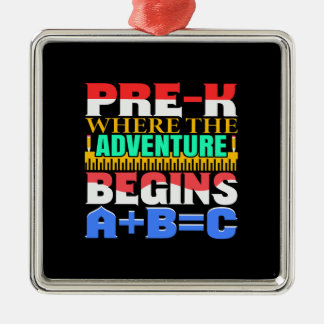 Teacher Pre K Where The Adventure Begins Metal Ornament