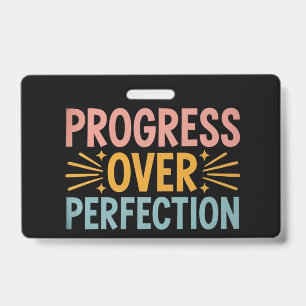 Teacher Progress Over Perfection Back to School ID Badge