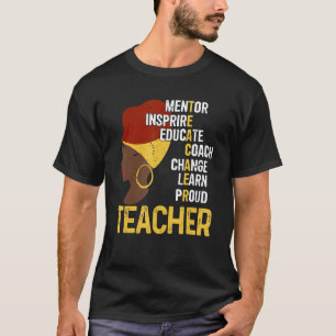 Teacher Proud Black Mentor Instructor School Teach T-Shirt